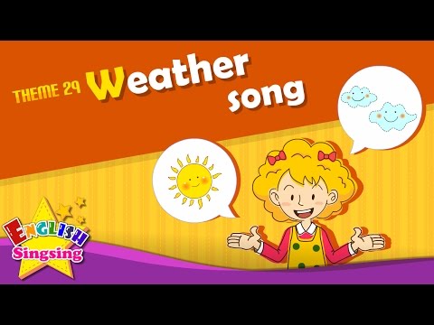 Theme 29. Weather song - How&#039;s the weather | ESL Song &amp; Story - Learning English for Kids