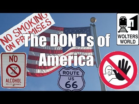 Visit America - The DON&#039;Ts of Visiting The USA