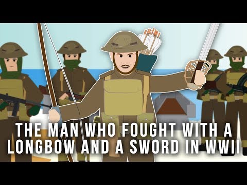 The Man who Fought with a Longbow and a Sword in WWII