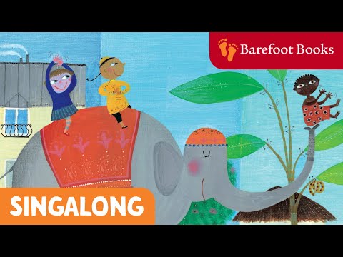 If You&#039;re Happy and You Know It! | Barefoot Books Singalong