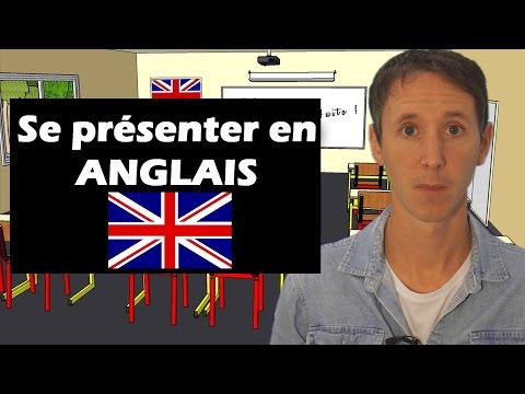 Se présenter en anglais