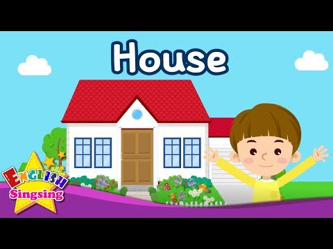 Kids vocabulary - [Old] House - Parts of the House - English educational video