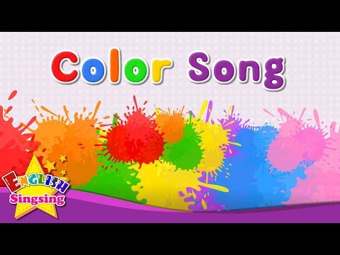 Color Song - Learn colors for kids - Teach colors in English - Preschool, Kindergarten