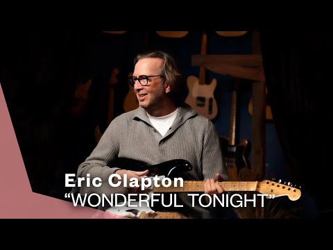 Eric Clapton - Wonderful Tonight (Official Live Video)