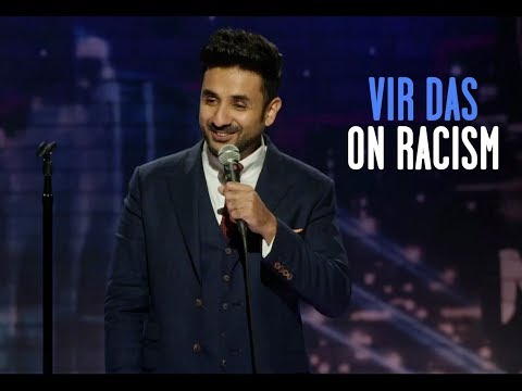 Vir Das | Stand-Up Comedy | Indians are Racist-ish